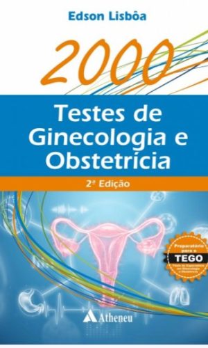 2000 Testes de Ginecologia e Obstetrícia