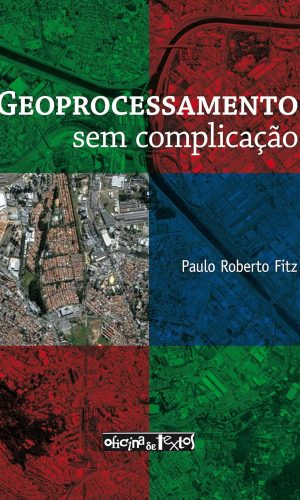 Geoprocessamento sem complicação