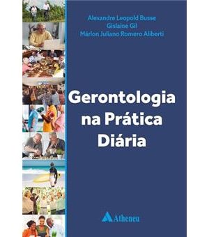 Gerontologia Na Prática Diária