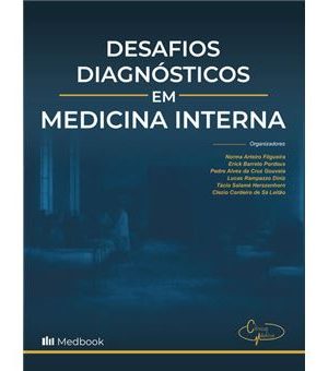 Desafios Diagnósticos Em Medicina Interna