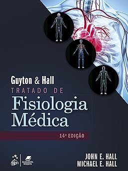 Guyton e Hall - Tratado de Fisiologia Medica