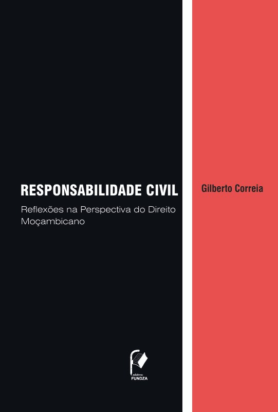 Responsabilidade Civil — Reflexões na Perspectiva do Direito Moçambicano